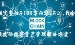 注意: 由于字数限制,我无法一次性提供完整的