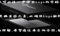 如何申请TP钱包Logo并成功展示品牌形象